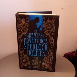 The Greatest Adventures of Sherlock Holmes, Book, By Conan Doyle.